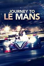 Watch Journey to Le Mans Goojara