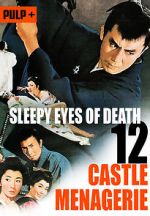 Watch Sleepy Eyes of Death: Castle Menagerie Goojara