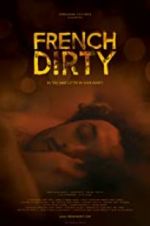 Watch French Dirty Goojara