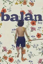 Watch Balan - The Boy Goojara