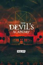 Watch The Devil's Academy Goojara