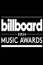 Watch 2014 Billboard Music Awards Goojara