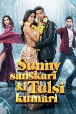 Watch Sunny Sanskari Ki Tulsi Kumari Goojara