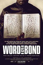 Watch Word is Bond Goojara