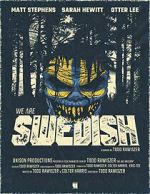 Watch We Are Swedish (Short 2024) Goojara
