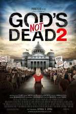 Watch God's Not Dead 2 Goojara
