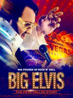 Watch Big Elvis the Pete Vallee Story Goojara