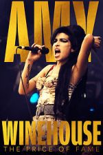 Watch Amy Winehouse: The Price of Fame Goojara