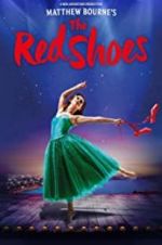 Watch Matthew Bourne\'s the Red Shoes Goojara