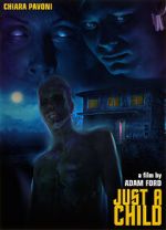 Watch Just a Child Goojara