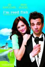 Watch I'm Reed Fish Goojara