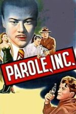 Watch Parole, Inc. Goojara