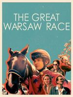 Watch The Great Warsaw Race Goojara