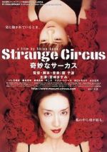 Watch Strange Circus Goojara
