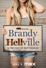 Watch Brandy Hellville & the Cult of Fast Fashion Goojara