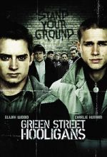 Watch Green Street Hooligans Goojara
