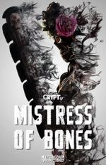 Watch Mistress of Bones (Short 2020) Goojara