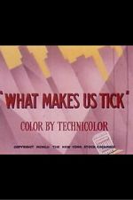 Watch What Makes Us Tick Goojara