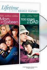 Watch Mom at Sixteen Goojara