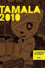 Watch Tamala 2010: A Punk Cat in Space Goojara