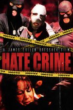 Watch Hate Crime Goojara