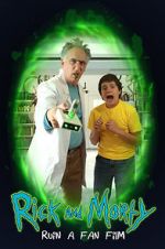 Watch Rick and Morty Ruin a Fan Film Goojara