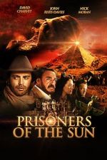Watch Prisoners of the Sun Goojara