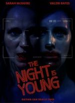 Watch The Night Is Young Goojara