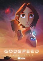 Watch Godspeed (Short 2023) Goojara
