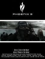 Watch Phoenix 9 (Short 2014) Goojara