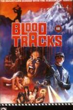 Watch Blood Tracks Goojara