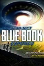 Watch Project Blue Book Exposed Goojara