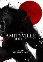Watch The Amityville Moon Goojara