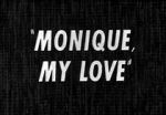 Watch Monique, My Love Goojara