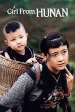 Watch A Girl from Hunan Goojara