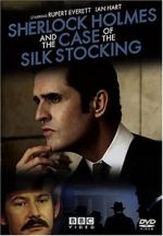 Watch Sherlock Holmes and the Case of the Silk Stocking Goojara