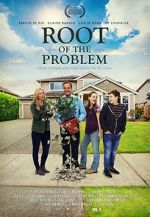 Watch Root of the Problem Goojara