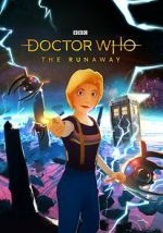 Watch Doctor Who: The Runaway (Short 2019) Goojara