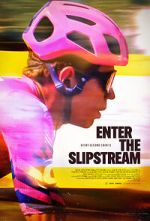 Watch Enter the Slipstream Goojara