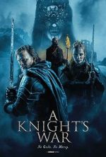 Watch A Knight\'s War Goojara