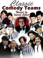 Watch Classic Comedy Teams Goojara