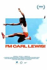 Watch I\'m Carl Lewis! Goojara