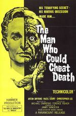 Watch The Man Who Could Cheat Death Goojara