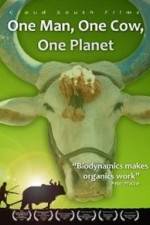 Watch One Man One Cow One Planet Goojara