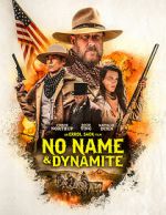 Watch No Name and Dynamite Davenport Goojara