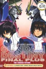 Watch Mobile Suit Gundam Seed Destiny Final Plus: The Chosen Future (OAV) Goojara