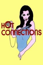 Watch Hot Connections Goojara