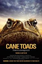 Watch Cane Toads The Conquest Goojara