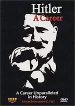 Watch Hitler: A career Goojara