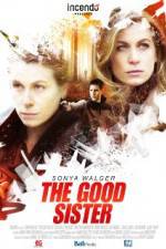 Watch The Good Sister Goojara